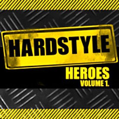 Hardstyle Heroes Vol.1 2011