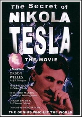 Тайна Николы Тесла / The Secret of Nikola Tesla (1980 / DVDRip)