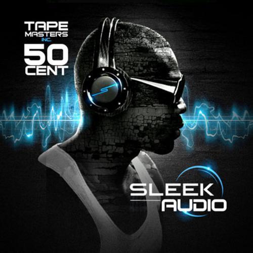 50 Cent - Sleek Audio (Mixtape by Tapemasters Inc.) (2011)