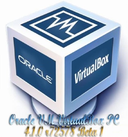 Oracle VM VirtualBox PC 4.1.0 r72578 Beta 1