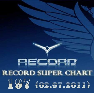 Record Super Chart � 197 (02.07.2011)