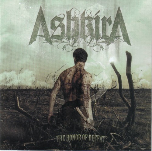Ashkira - The Honor Of Defeat (2009)
