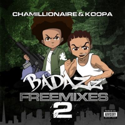Chamillionaire and Koopa - Badazz Freemixes 2 (2011)