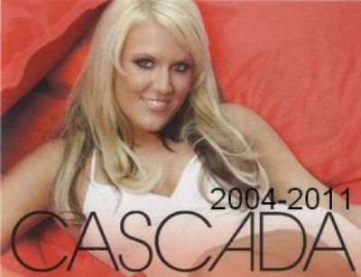 Cascada Discography 20042011 Albums 5 Singles Release 20042011 