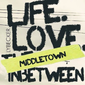 Lybecker - Middletown (Single) (2011)