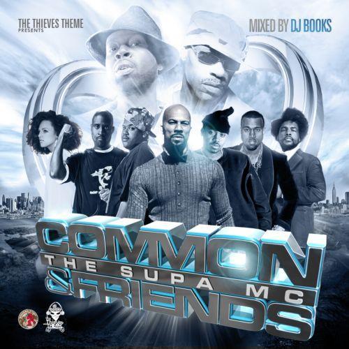 Common - The Supa MC & Friends (Mixtape by DJ Books) (2011)