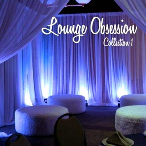 Lounge Obsession - Collection 1 (2011)