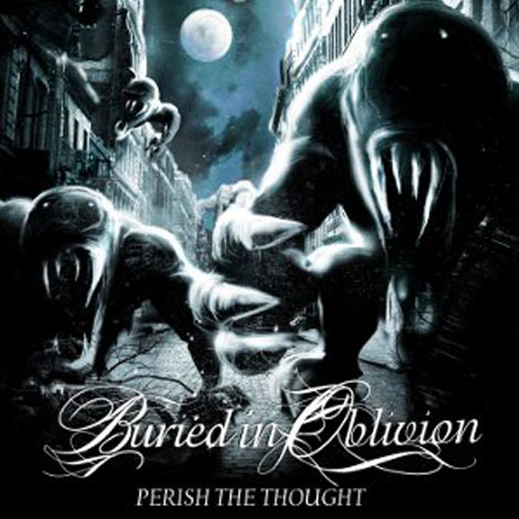 Buried In Oblivion - Perish The Thought (Ep) (2011)