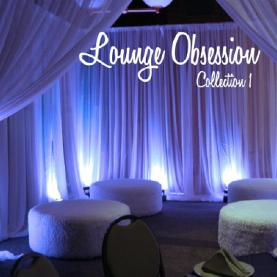 VA - Lounge Obsession - Collection 1 (2011)