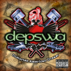 Depswa - Distorted American Dream (2010)