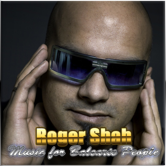 Roger Shah - Music for Balearic People 166 (15.07.2011)