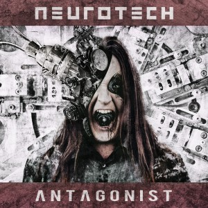 Neurotech - Antagonist [2011]