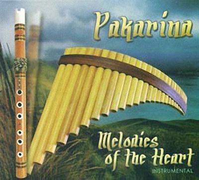 Pakarina. Melodies of the heart (2011) 