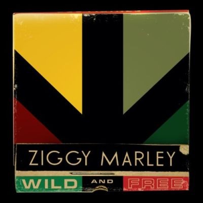 (Reggae) Ziggy Marley - Wild and Free - 2011, MP3, CBR 320 kbps