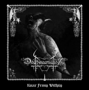 Deathincarnation - Roar From Within (2011)