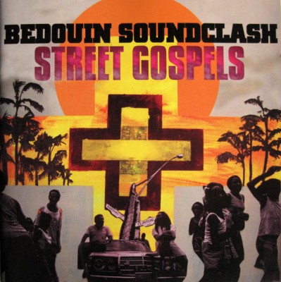 (SkaMusic / Reggae) Bedouin Soundclash - Street Gospels - 2007, FLAC (tracks+.cue), lossless