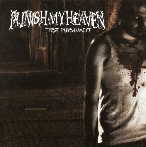 Punish my Heaven - First Punishment (2010)