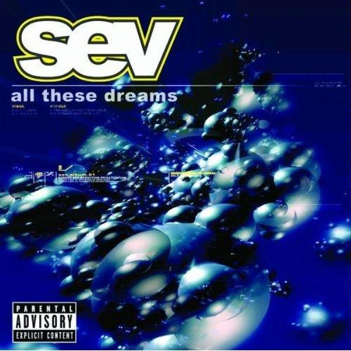 Sev - All These Dreams (2002)